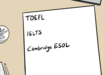Illustration of a piece of paper on a sandy yellow background. "TOEFL," "IELTS," and "Cambridge ESOL" are written on the paper. Next to the paper are a smartphone, pen, plant and other notebooks.